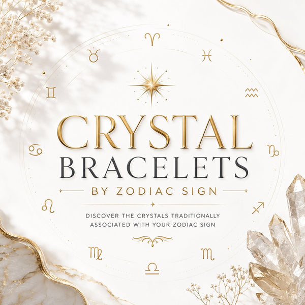 Crystal Bracelets by Zodiac Sign